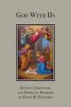  God with Us: Advent, Christmas, and Epiphany Sermons 