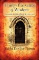  Thirty-Two Gates of Wisdom: Awakening Through Kabbalah 