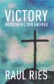  Victory: Overcoming Our Enemies 