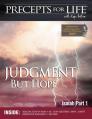  Precepts for Life Study Companion: Judgment But Hope (Isaiah Part 1) 