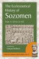  The Ecclesiastical History of Sozomen: From AD 324 to AD 425 