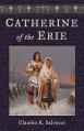  Catherine of the Erie 