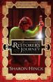  The Restorer's Journey: Volume 3 