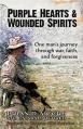  Purple Hearts & Wounded Spirits 