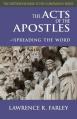  The Acts of the Apostles: Spreading the Word 
