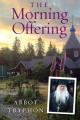  The Morning Offering: Daily Thoughts for Orthodox Christians 