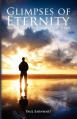  Glimpses of Eternity: Studies in the Parables of Jesus 
