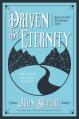  Driven by Eternity: Make Your Life Count Today & Forever 