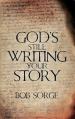  God's Still Writing Your Story 