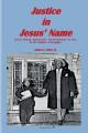  Justice in Jesus' Name 