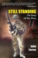 Still Standing: The Story of My Wars 