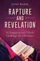  Rapture and Revelation: An Engaging and Timely Challenge for Christians 