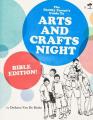  The Thrifty Parents Guide to Arts and Crafts Night: Bible Edition! 