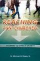  Reaching the Un-Churched: Pathway to Church Growth 