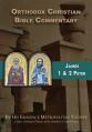  Orthodox Christian Bible Commentary: James, 1 Peter, 2 Peter 