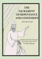  The Sacrament of Repentance and Confession: Individual Guide 