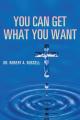  You Can Get What You Want 