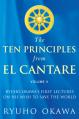  The Ten Principles from El Cantare: Ryuho Okawa's First Lectures on His Wish to Save the World/Humankind 