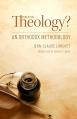  What Is Theology?: An Orthodox Methodology 
