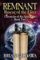  Remnant: Rescue of the Elect 