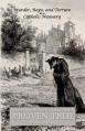  Murder, Rape, and Torture in a Catholic Nunnery 