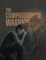  The Compassionate Warrior 