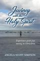  Journey With The Holy Spirit 