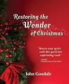  Restoring the Wonder of Christmas 