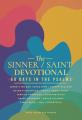  The Sinner / Saint Devotional: 60 Days in the Psalms 