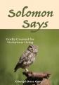  Solomon Says: Godly Counsel for Victorious Living 