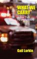  What We Carry: A New York Paramedic's Story 