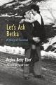  Let's Ask Betka: A Story of Survival 