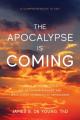  The Apocalypse Is Coming: The Rise of the Antichrist, the Restrainer Removed, and Jesus Christ Victorious at Armageddon 
