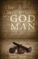 The Characteristics of a God Man 