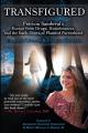  Transfigured: Patricia Sandoval's Escape from Drugs, Homelessness, and the Back Doors of Planned Parenthood 