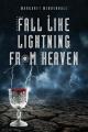  Fall Like Lightning from Heaven 
