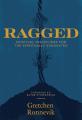  Ragged: Spiritual Disciplines for the Spiritually Exhausted 