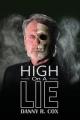  High on a Lie 