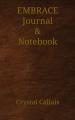  Embrace Journal & Notebook 