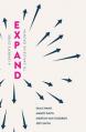  Expand: A Leader's Guide to Explosive Growth 