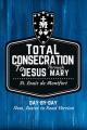  St. Louis de Montfort's Total Consecration to Jesus through Mary: New, Day-by-Day, Easier-to-Read Translation 