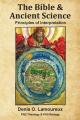  The Bible & Ancient Science: Principles of Interpretation 