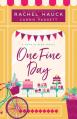  One Fine Day: A Hearts Bend Novel 