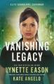  Vanishing Legacy: An Elite Guardians Novel 