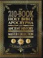  The 210-Book Holy Bible, Apocrypha, and Ancient History Master Collection: Surpassing the Ethiopian Bible 