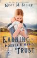  Earning the Mountain Man's Trust 
