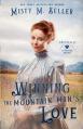  Winning the Mountain Man's Love 
