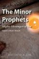  The Minor Prophets: Mighty Messengers of God Volume 2: Micah-Malachi 