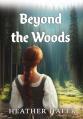  Beyond the Woods 