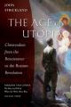  The Age of Utopia: Christendom from the Renaissance to the Russian Revolution 